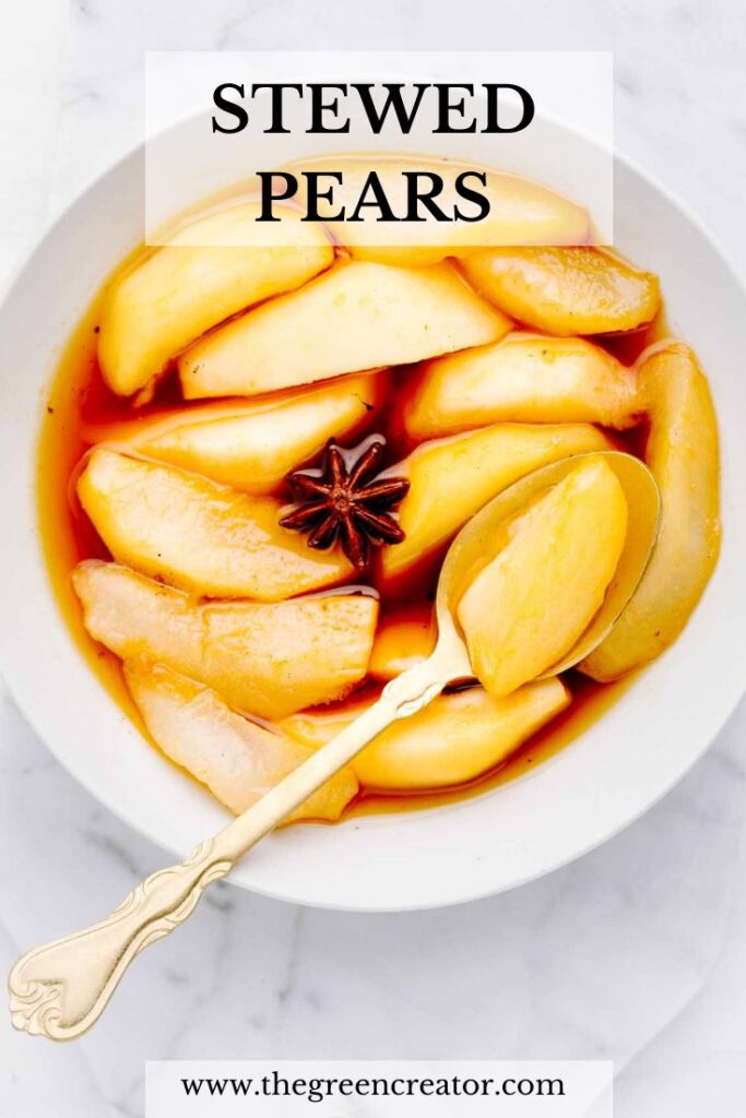 Stewed pears in an orange colored syrup in a white bowl with a star anise and a golden spoon on top of the pears with the text stewed pears in bold on top.
